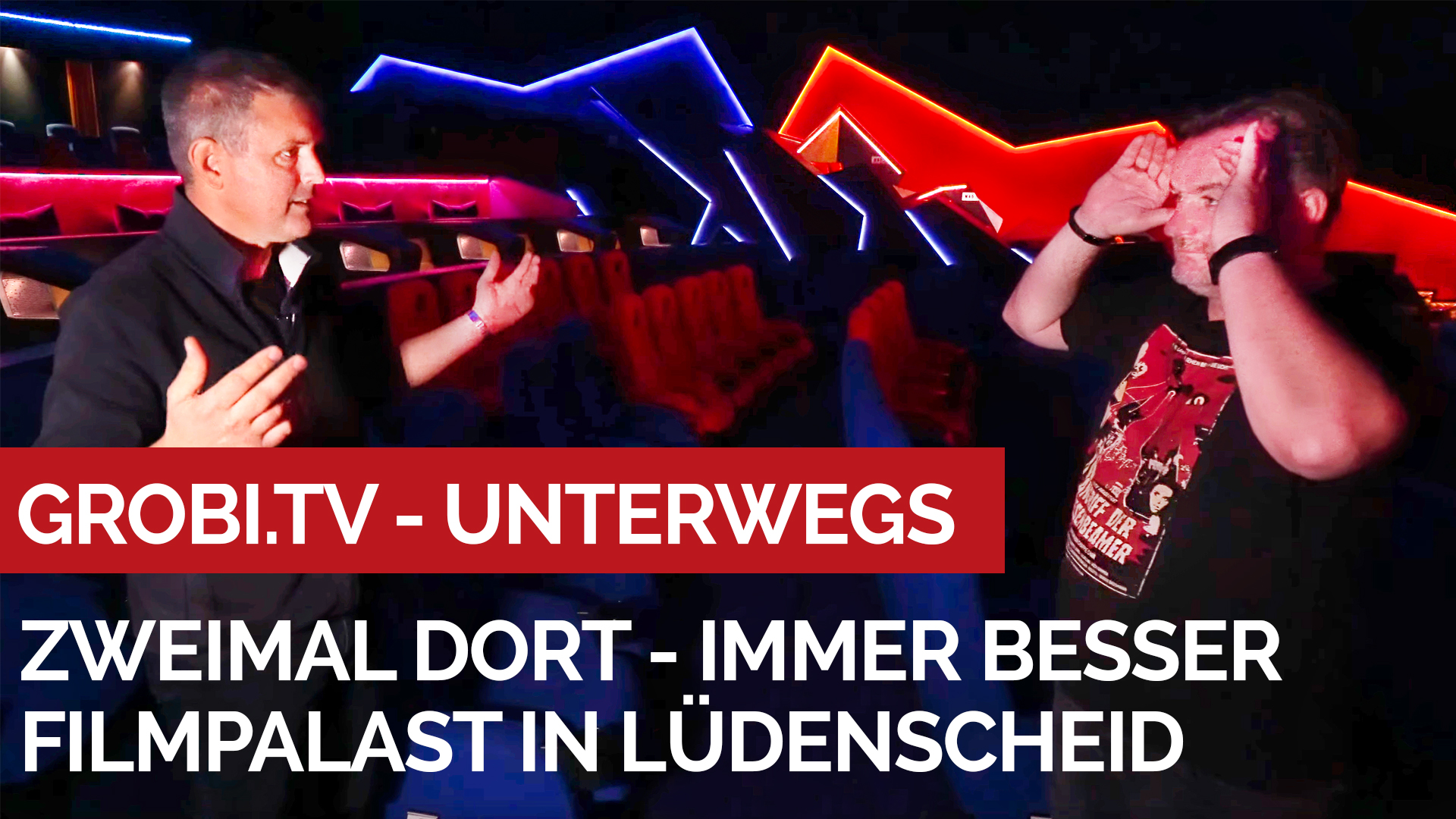 Zum 2. Mal im Filmpalast in Lüdenscheid. Jetzt in 4 Sälen Luxus pur!