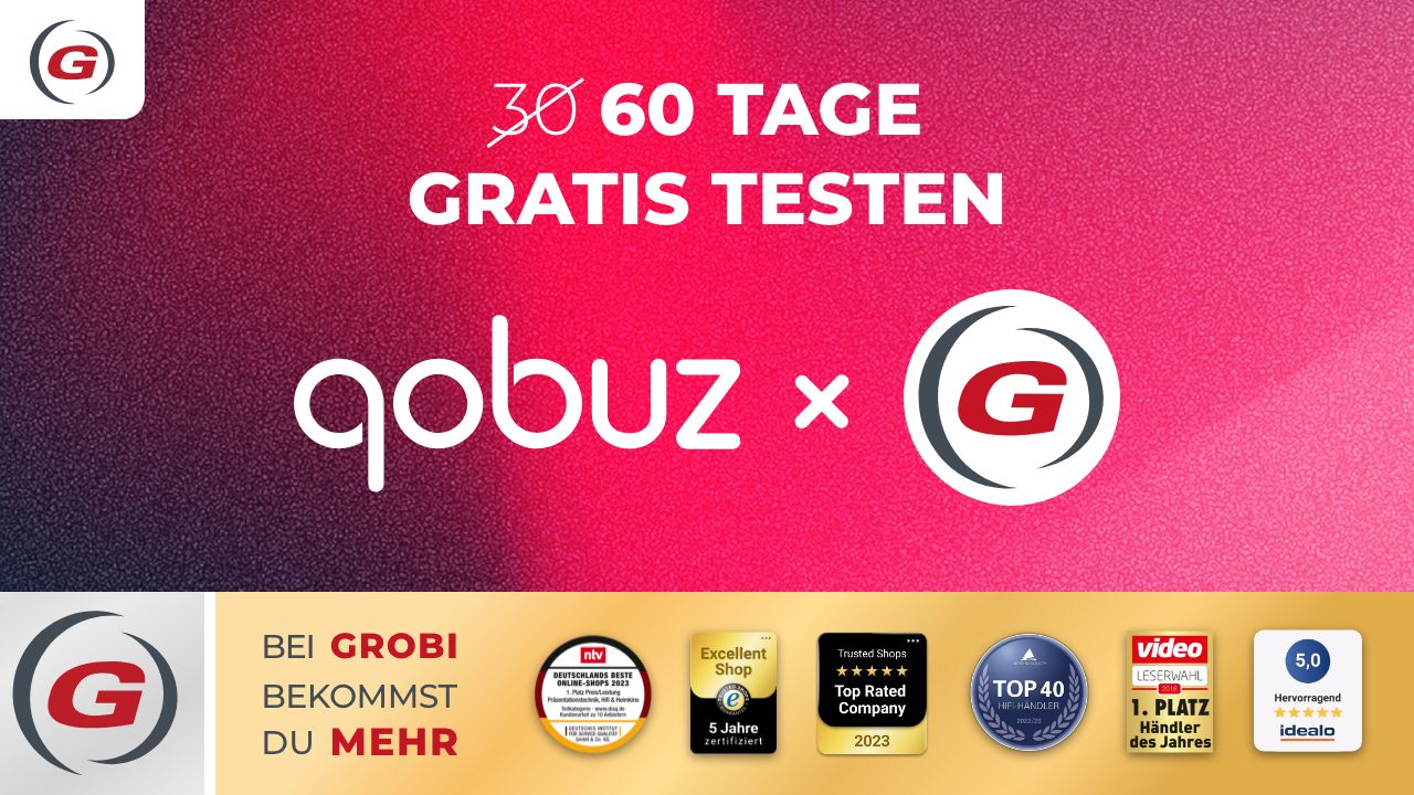 Bei GROBI können Sie Qobuz statt 30 Tage gleich ganze 60 Tage kostenlos testen!