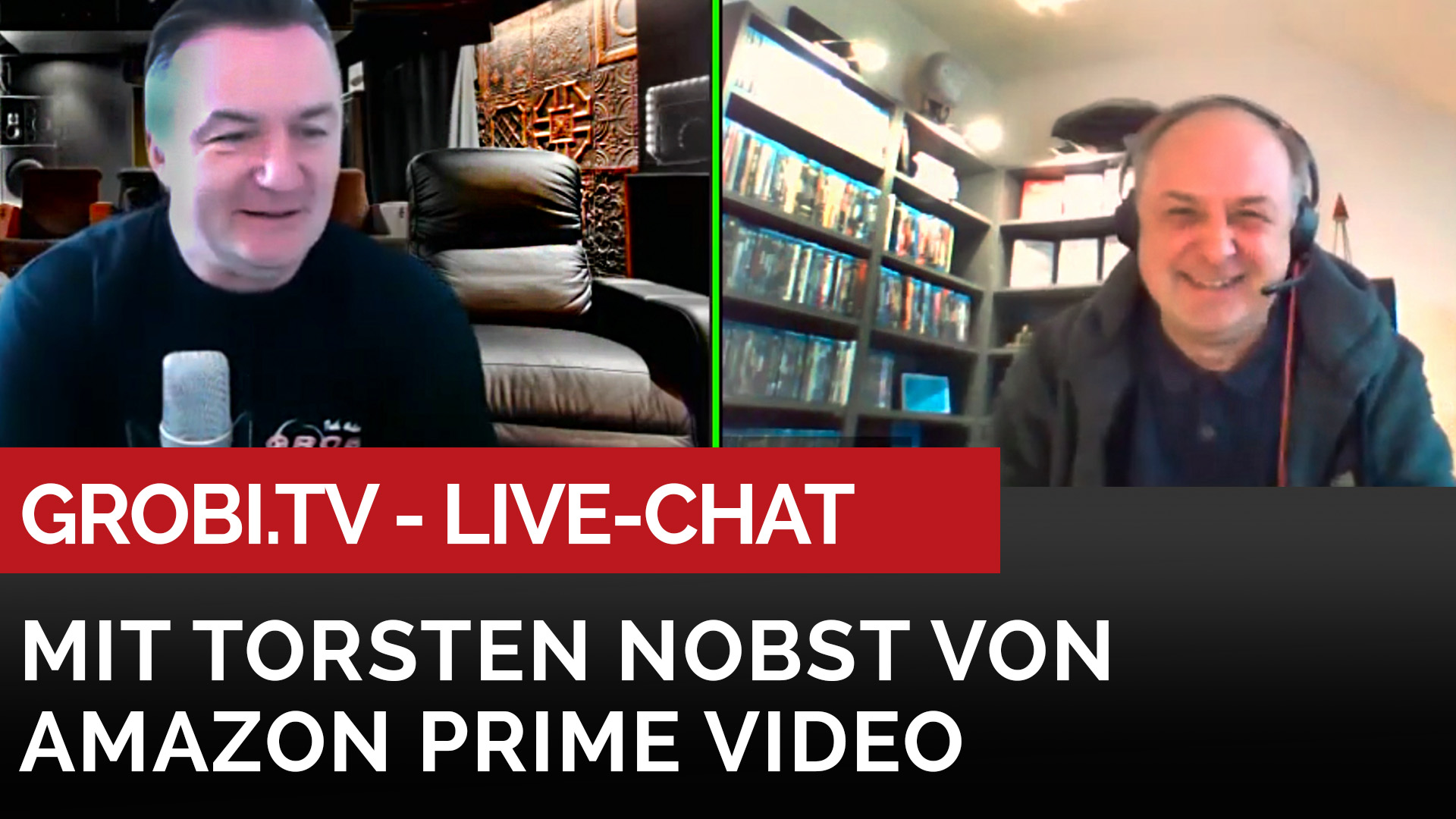 GROBI TV Live Chat mit Torsten Nobst von AMAZON PRIME Video