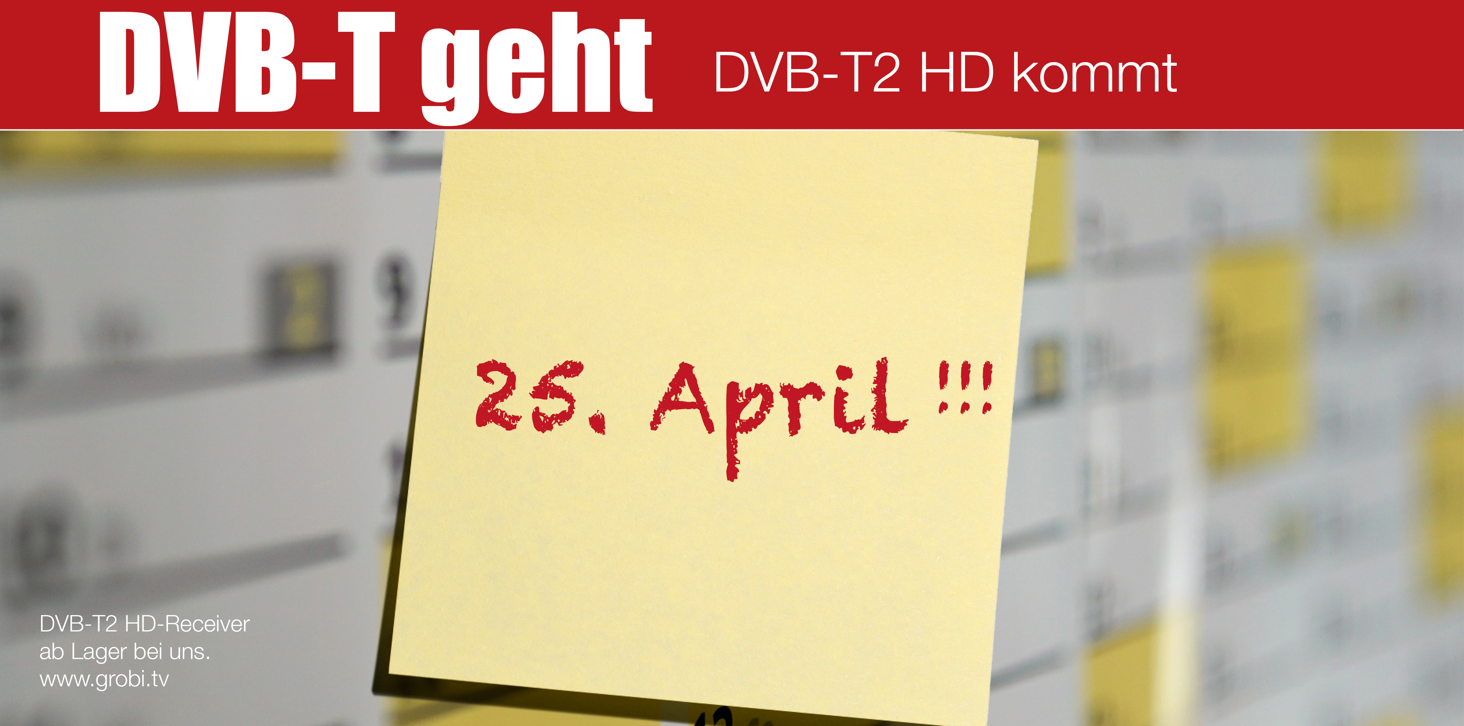 Weitere DVB-T2 HD Umstellung am 25. April 2018