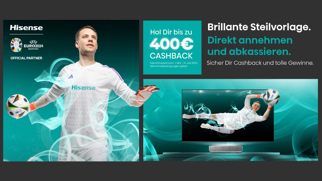 Jetzt für die Fußball-EM ausrüsten – Große Hisense Cashback-Aktion 2024!