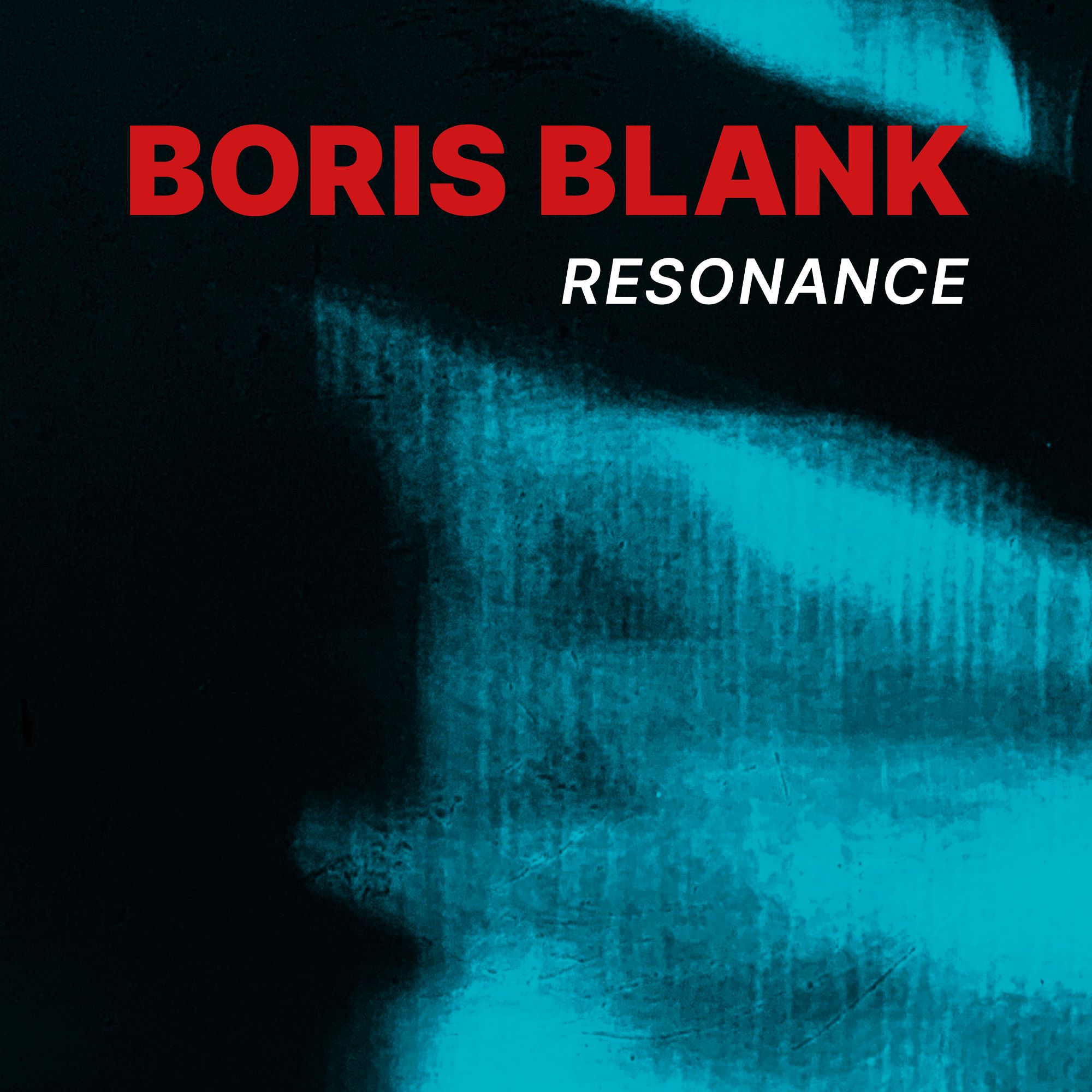 0602458932362_BorisBlank_Resonance_Cover Boris Blank - Resonance PureAudio mit Dolby Atmos