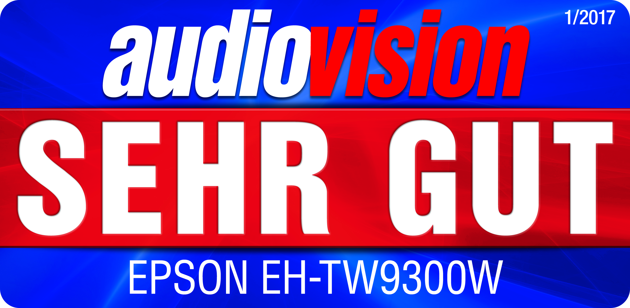 EPSON EH TW 9300 W im finalen Test der Fachzeitung AudioVision