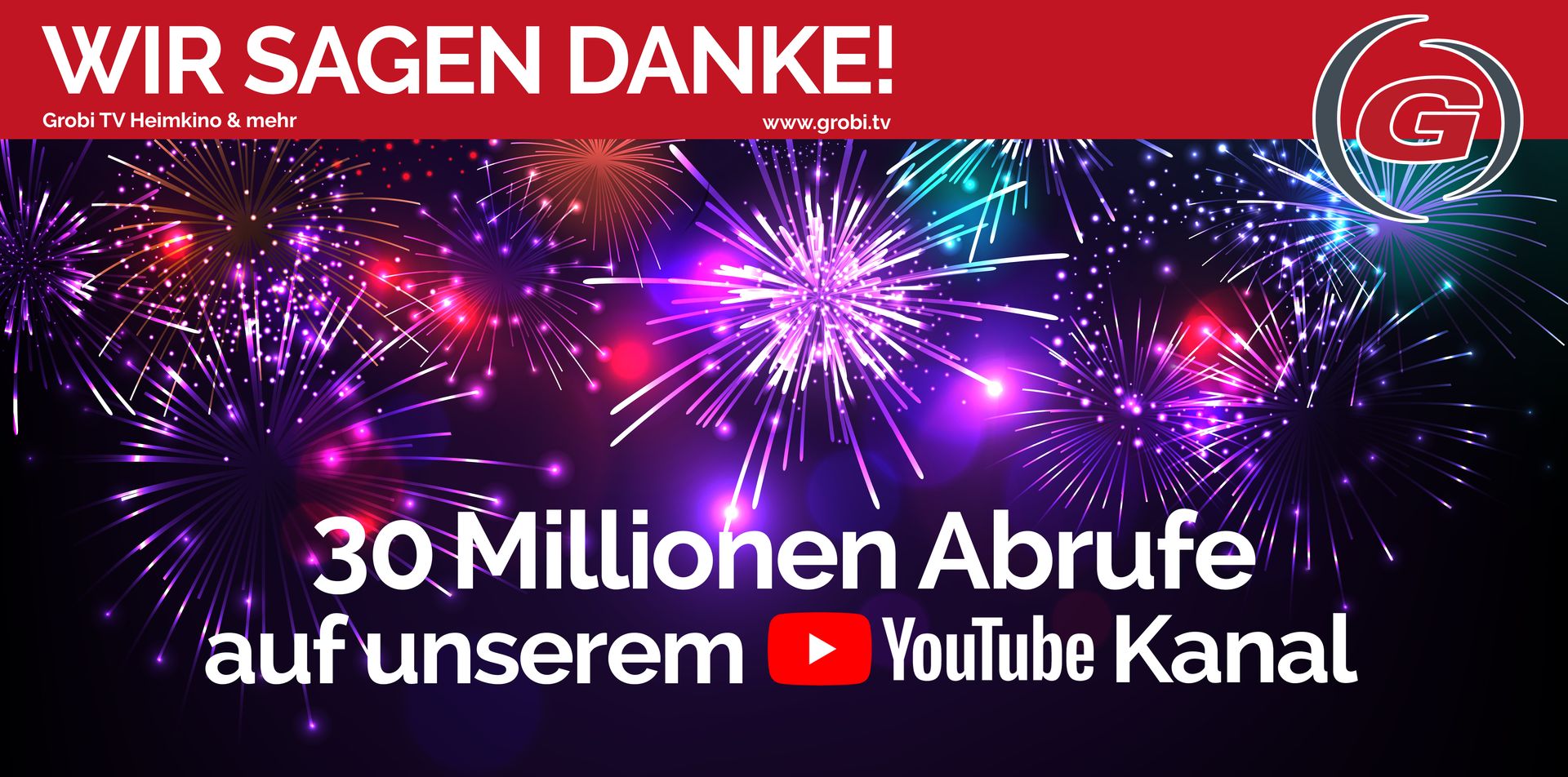 30.000.000 Millionen Abrufe auf unserem YouTube Kanal! Ich sage DANKE.