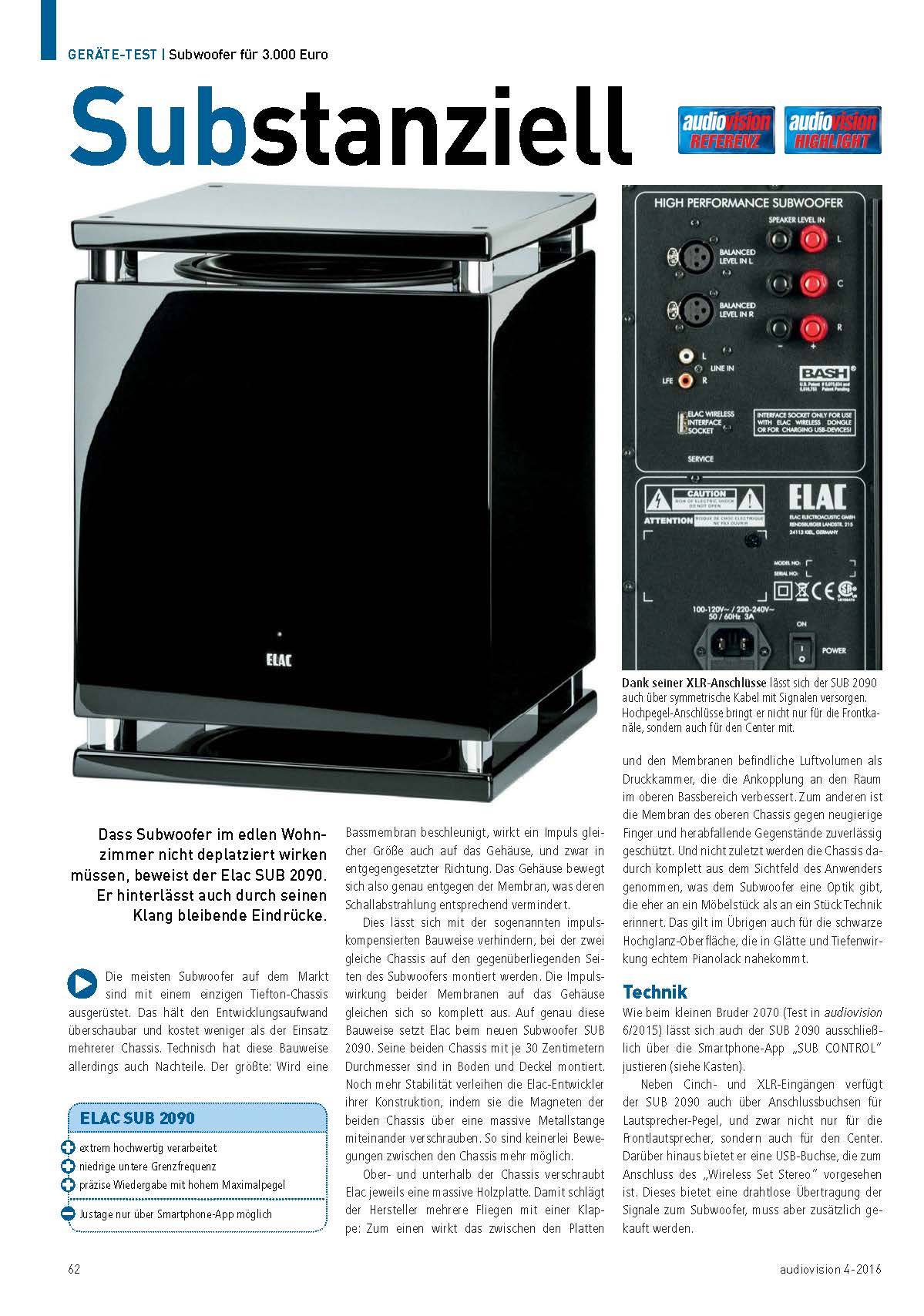 Referenzklasse! "...der Elac SUB 2090 belohnt diese Investition mit einer Klangqualität der Referenzklasse und einer modernen Bedienung per App."