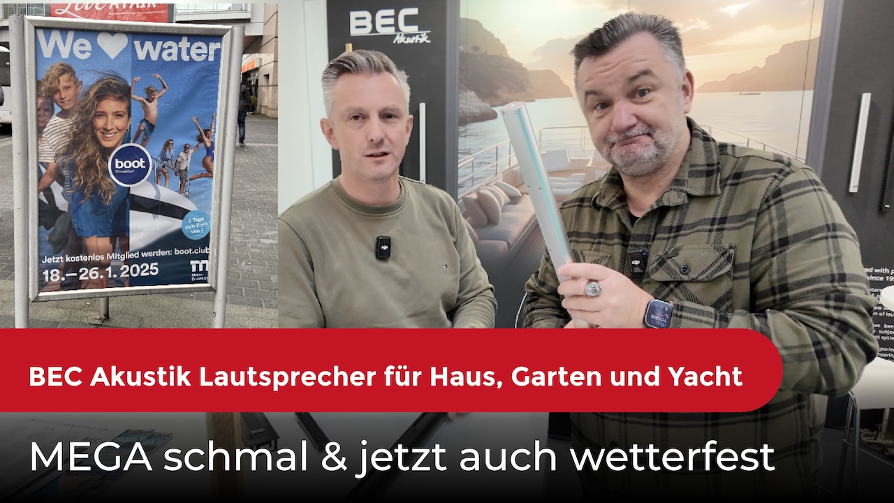 Die Zukunft des Klangs: BEC Akustik Lautsprecher für Haus, Garten und Yacht. MEGA schmal & wetterfest
