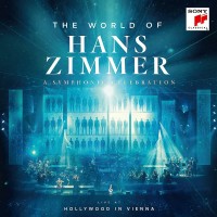Cover Hans Zimmer - The World of Hans Zimmer - A Symphonic Celebration | Extended Version
