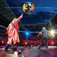 The Who - With Orchestra Live At Wembley 2019 - Dolby Atmos